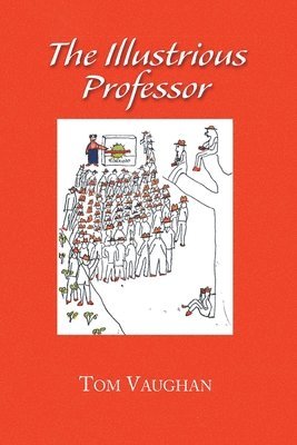 Tom Vaughan - Illustrious Professor, Häftad