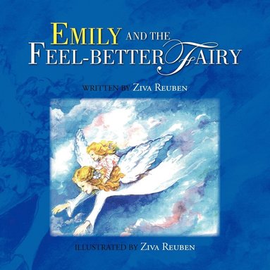 bokomslag Emily and the Feel-Better Fairy