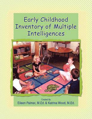 Early Childhood Inventory of Multiple Intelligences 1