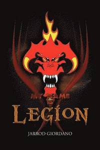 bokomslag My Name Is Legion