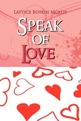 Speak of Love 1