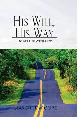 His Will, His Way 1