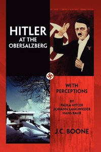 bokomslag Hitler at the Obersalzberg
