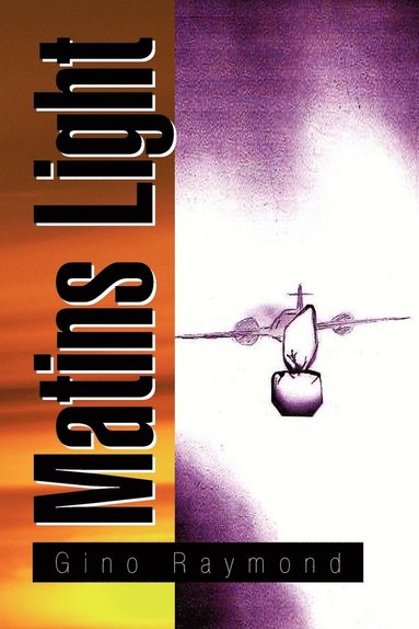 Gino Raymond - Matins Light, Häftad