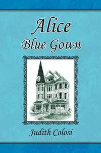 bokomslag Alice Blue Gown