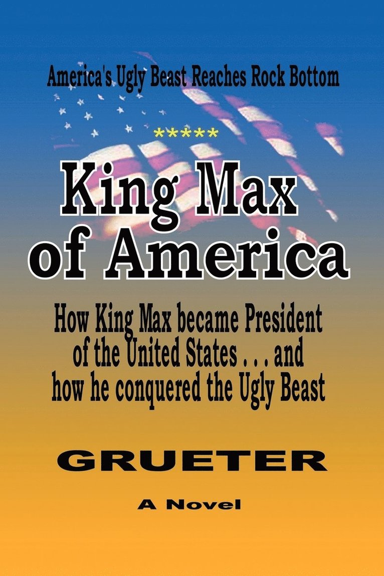 King Max of America 1