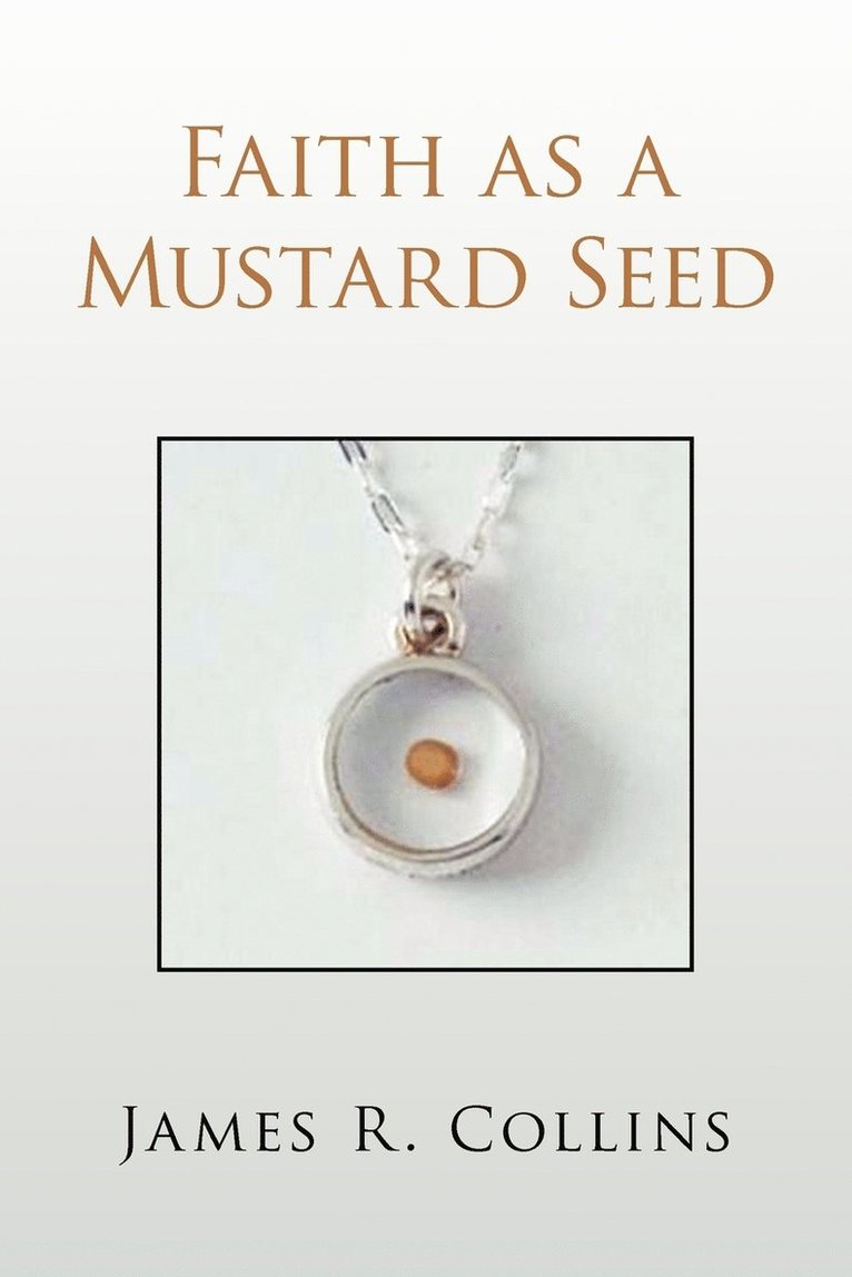 Faith as a Mustard Seed 1