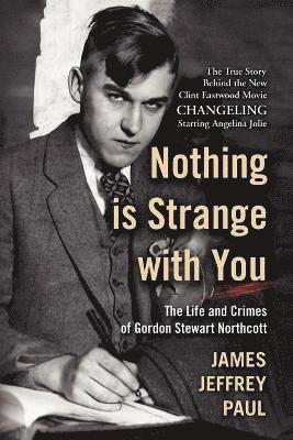 Nothing Is Strange with You 1