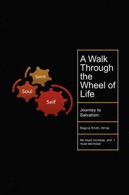 bokomslag Walk Through the Wheel of Life