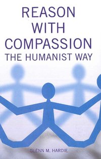bokomslag Reason with Compassion