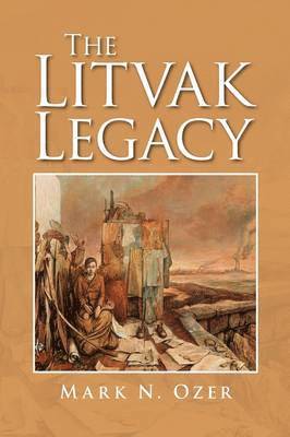 The Litvak Legacy 1