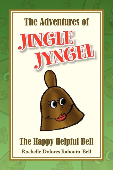 bokomslag The Adventures of Jingle Jyngel