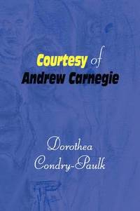 bokomslag Courtesy of Andrew Carnegie