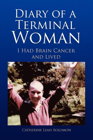 bokomslag Diary of a Terminal Woman