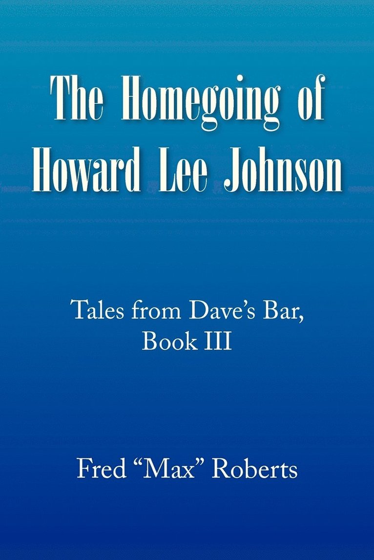 The Homegoing of Howard Lee Johnson 1