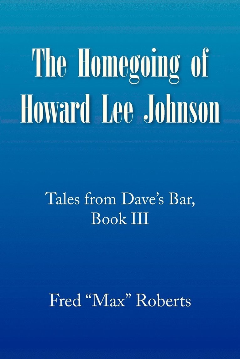 Homegoing of Howard Lee Johnson