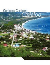 bokomslag Carriacou Cox-tales Callaloo