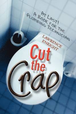 Cut the Crap 1