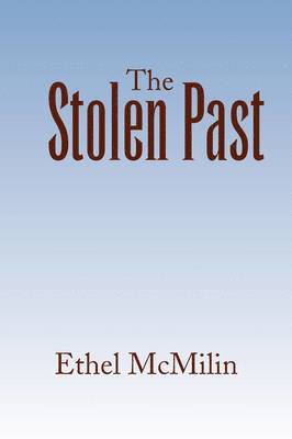 The Stolen Past 1