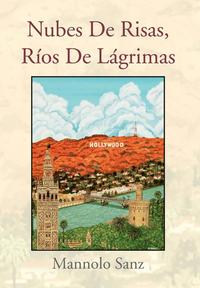 bokomslag Nubes De Risas, Ríos De Lágrimas