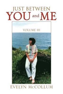 Just Between You and Me (Vol. III)