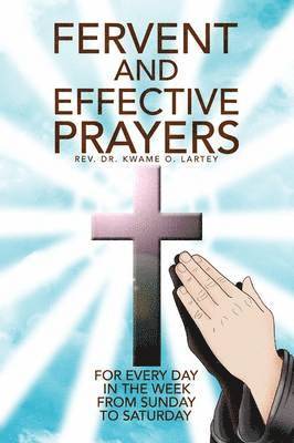 Fervent and Effective Prayers 1