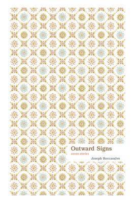 Joseph Roccasalvo - Outward Signs, Inbunden. Tillgänglighet: Lägg i varukorg