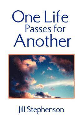 Jill Stephenson - One Life Passes for Another, Häftad