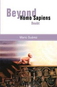 bokomslag Beyond Homo Sapiens