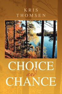 bokomslag Choice and Chance