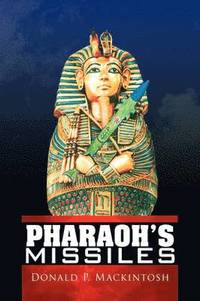 bokomslag Pharaoh's Missiles