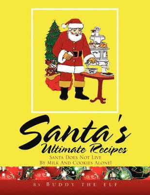 bokomslag Santa's Ultimate Recipes