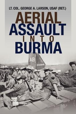 bokomslag Aerial Assault Into Burma