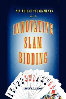 Innovative Slam Bidding 1