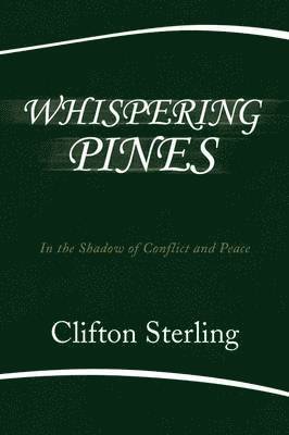 Whispering Pines 1