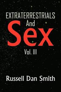 bokomslag Extraterrestrials and Sex