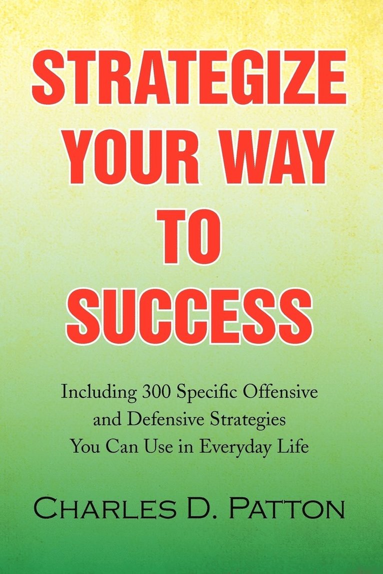 Strategize Your Way to Success 1