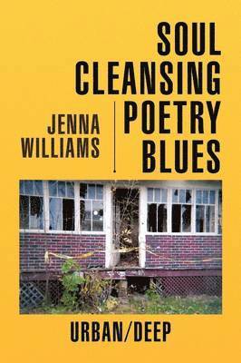 Soul Cleansing Poetry Blues 1