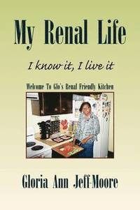 bokomslag My Renal Life