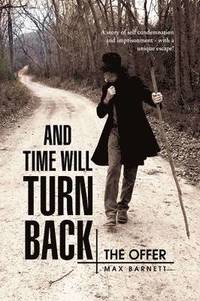 bokomslag And Time Will Turn Back