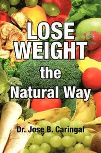 bokomslag Lose Weight the Natural Way