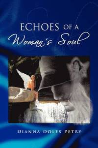 bokomslag Echoes of a Woman's Soul