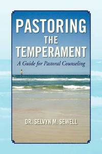 bokomslag Pastoring the Temperament