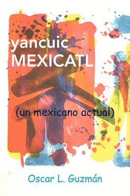 bokomslag yancuic MEXICATL