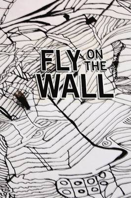 Fly on the Wall 1