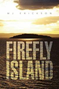 bokomslag Firefly Island