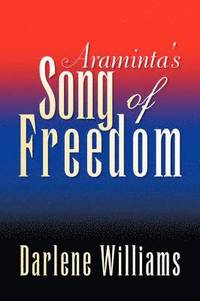 bokomslag Araminta's Song of Freedom