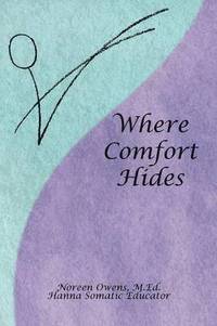 bokomslag Where Comfort Hides