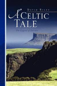 bokomslag A Celtic Tale