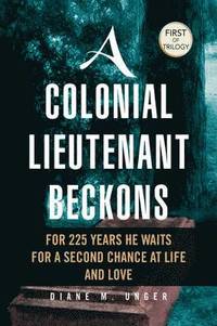 bokomslag Colonial Lieutenant Beckons
